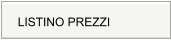 LISTINO PREZZI